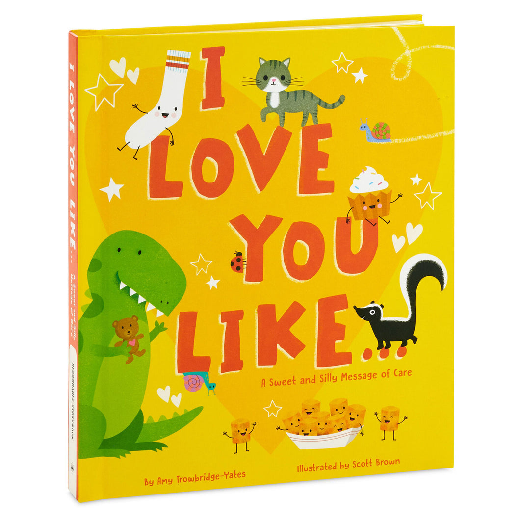 I Love You Like… Recordable Storybook With Music