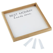 Load image into Gallery viewer, Best Mommy Hands Down Wood Sign Handprint Kit
