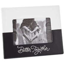 Load image into Gallery viewer, Better Together Ceramic Picture Frame, 4x6
