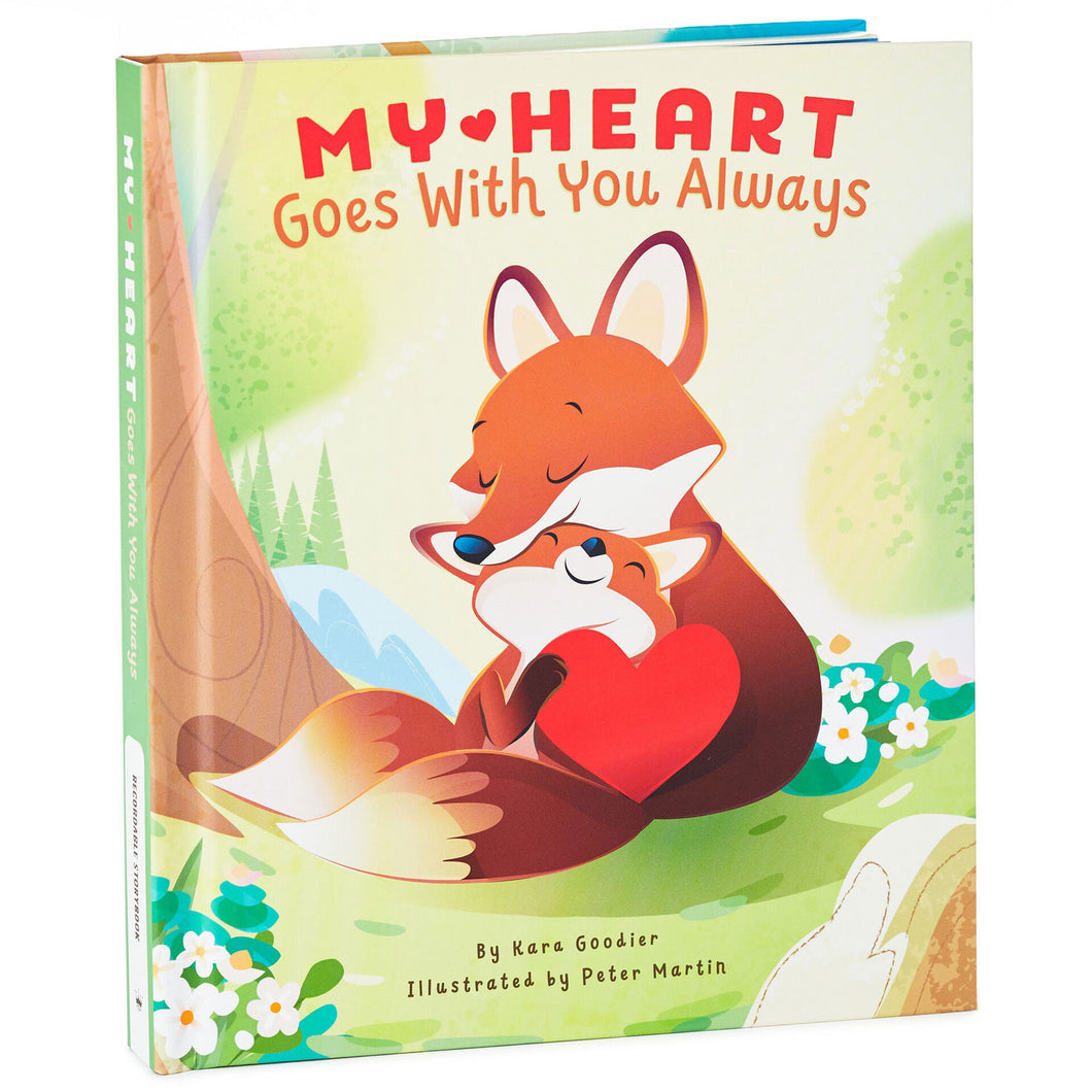 My Heart Goes With You Always Recordable Storybook