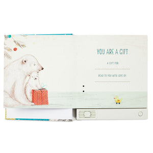You Are a Gift: A Holiday Message of Love for Someone Special Recordable Storybook